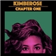 Kimberose - Chapter One