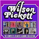 Wilson Pickett - The Complete Atlantic Albums Collection